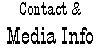 Contract and Media Information